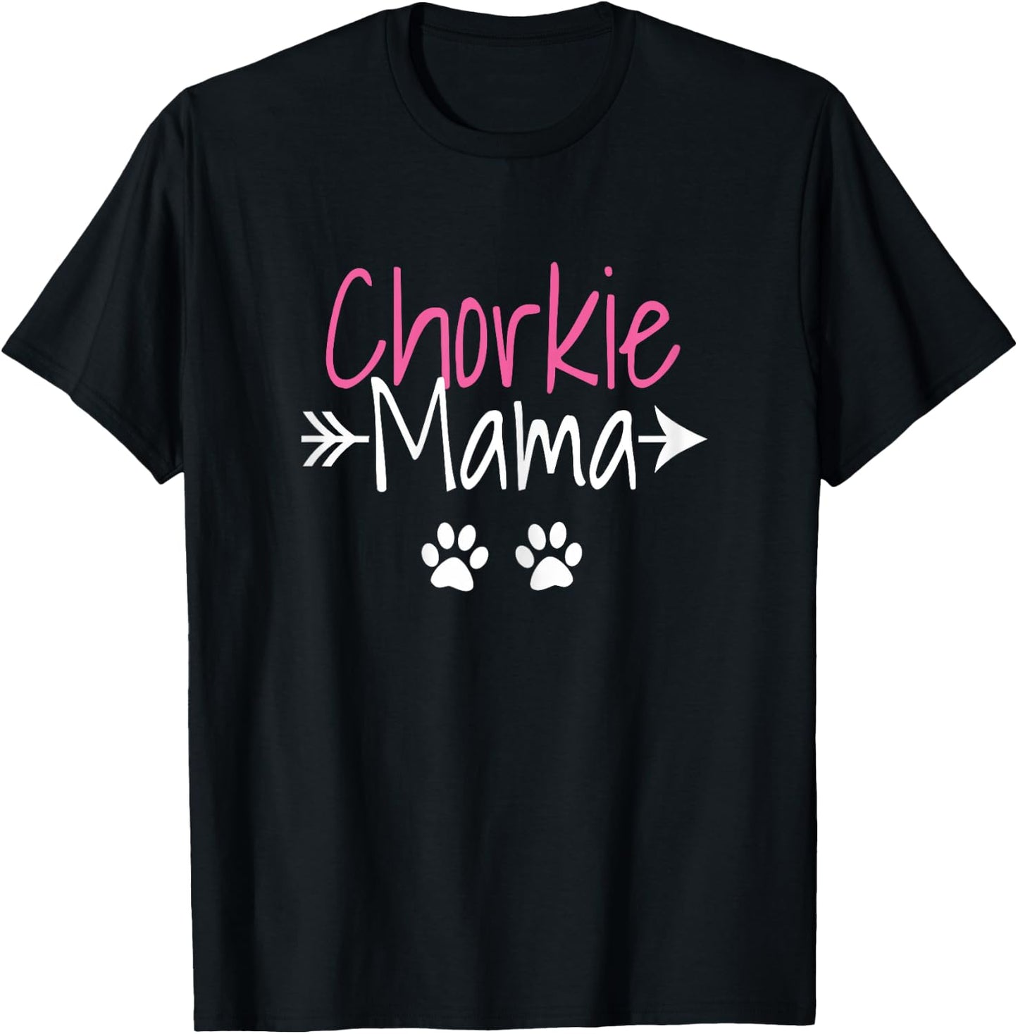 Chorkie Mama Funny Yorkie Chihuahua Mix Mom T-Shirt - T-Shirt | Black