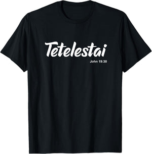 Tetelestai T-Shirt - T-Shirt | Black