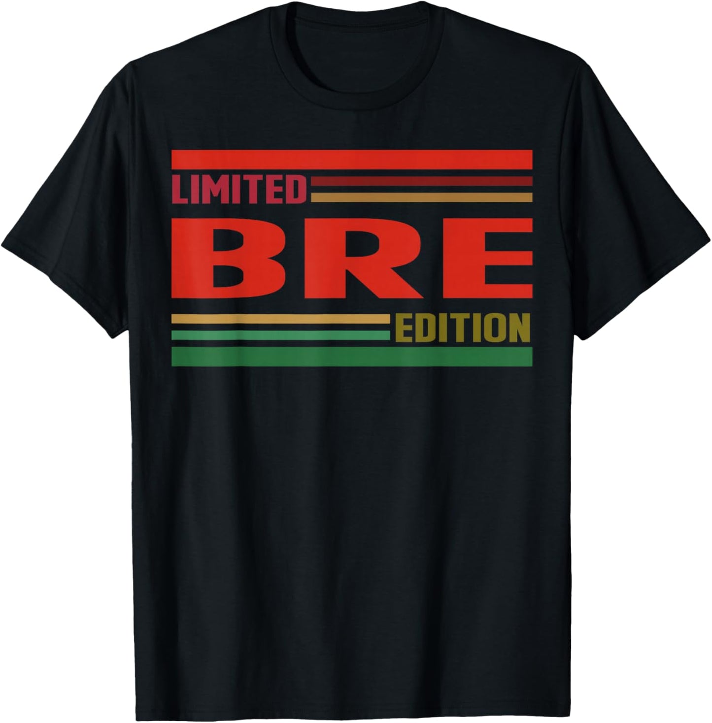 BRE Limited Edition Shirt BRE Name Personalized T-Shirt - T-Shirt | Black