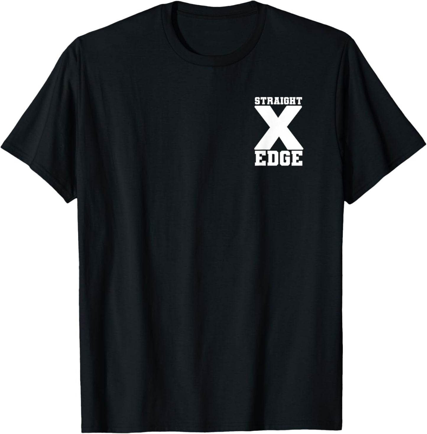 Straight Edge decent X Hardcore Punk HC XXX Vegan sXe Design T-Shirt - T-Shirt | Black