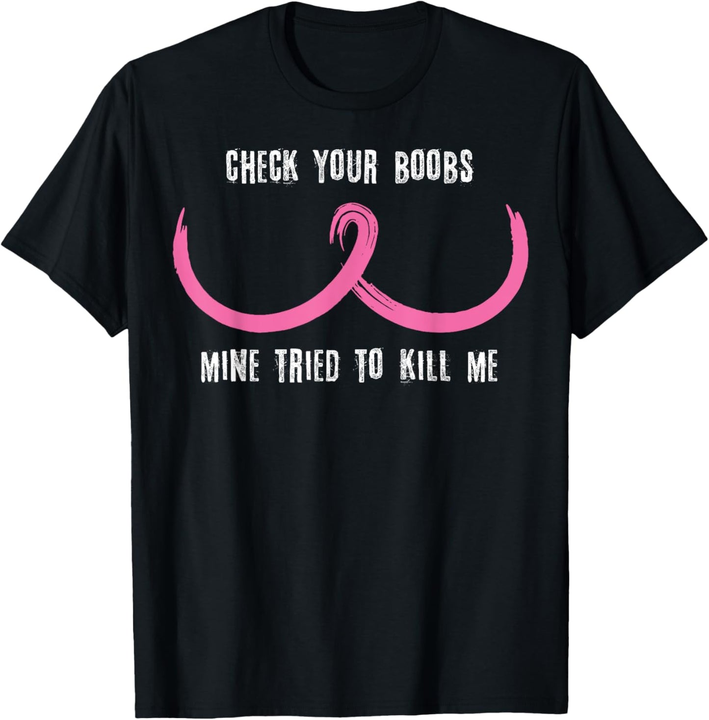 Breast Cancer Awareness Shirt Check Your Boobs Survivor Gift T-Shirt - T-Shirt | Black