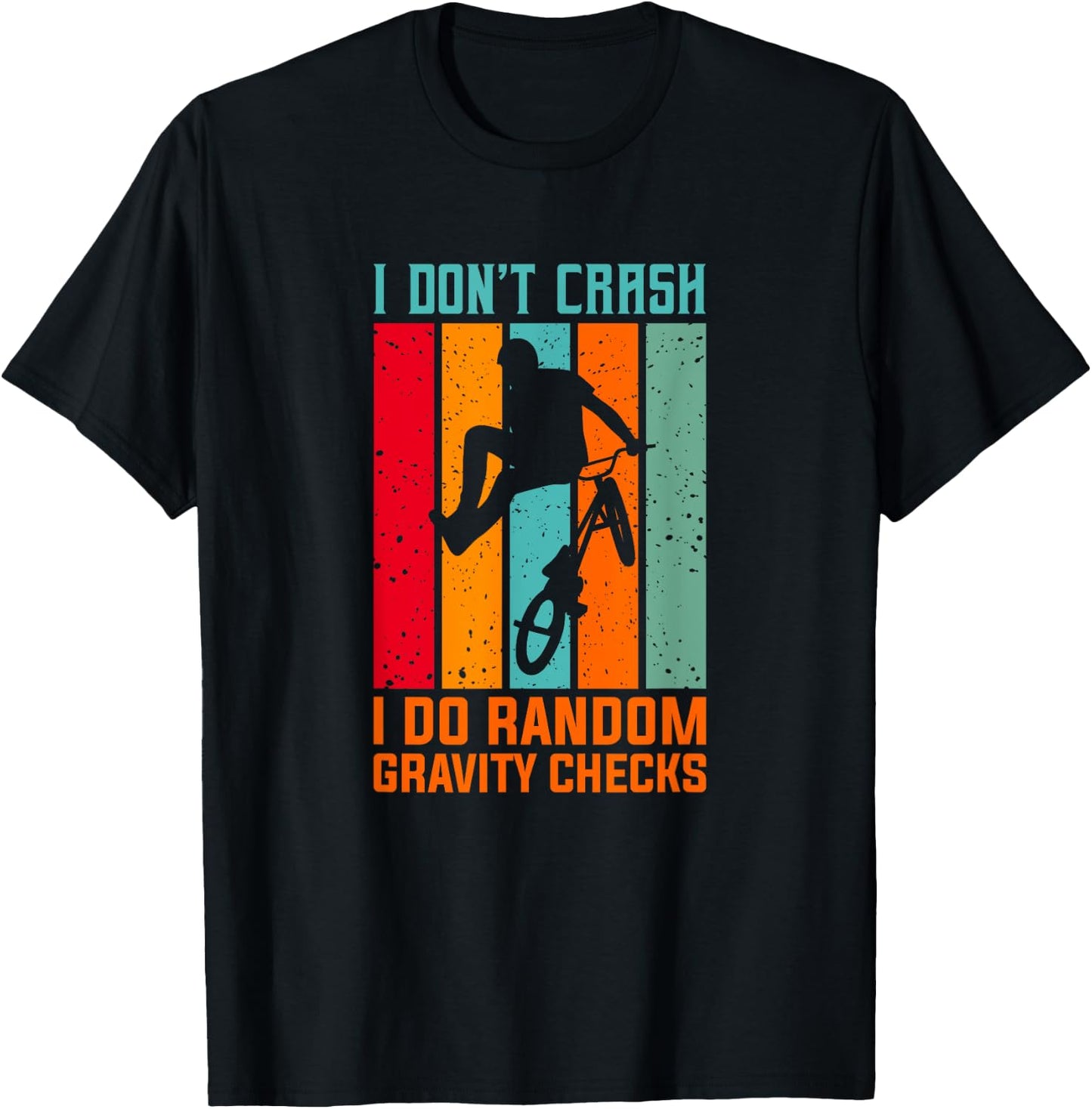Funny mountain bike biking cycling quote T-Shirt - T-Shirt | Black