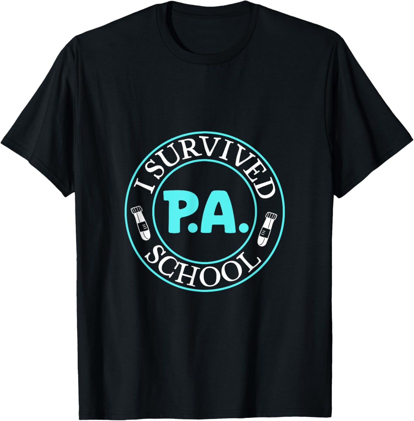 I survived p.a. school T-Shirt - T-Shirt | Black