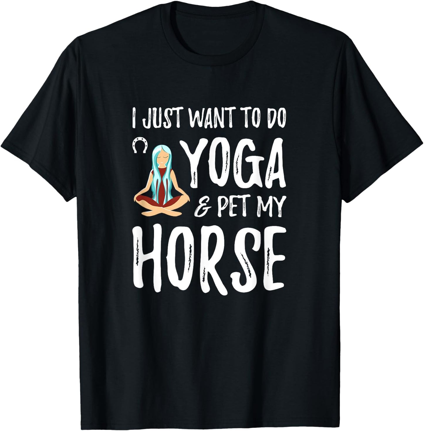 Yoga and Horse for Funny Horse Mom Gift T-Shirt - T-Shirt | Black