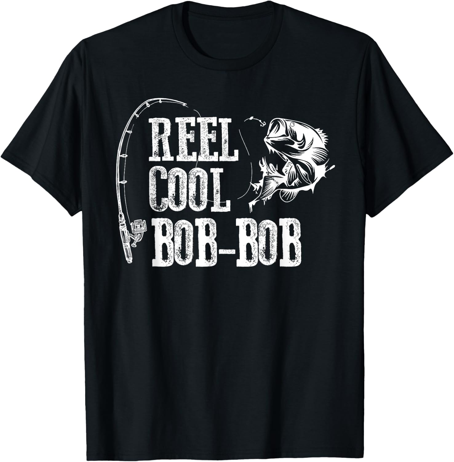 Bob-Bob Fishing: Reel Cool Bob-Bob T-Shirt - T-Shirt | Black