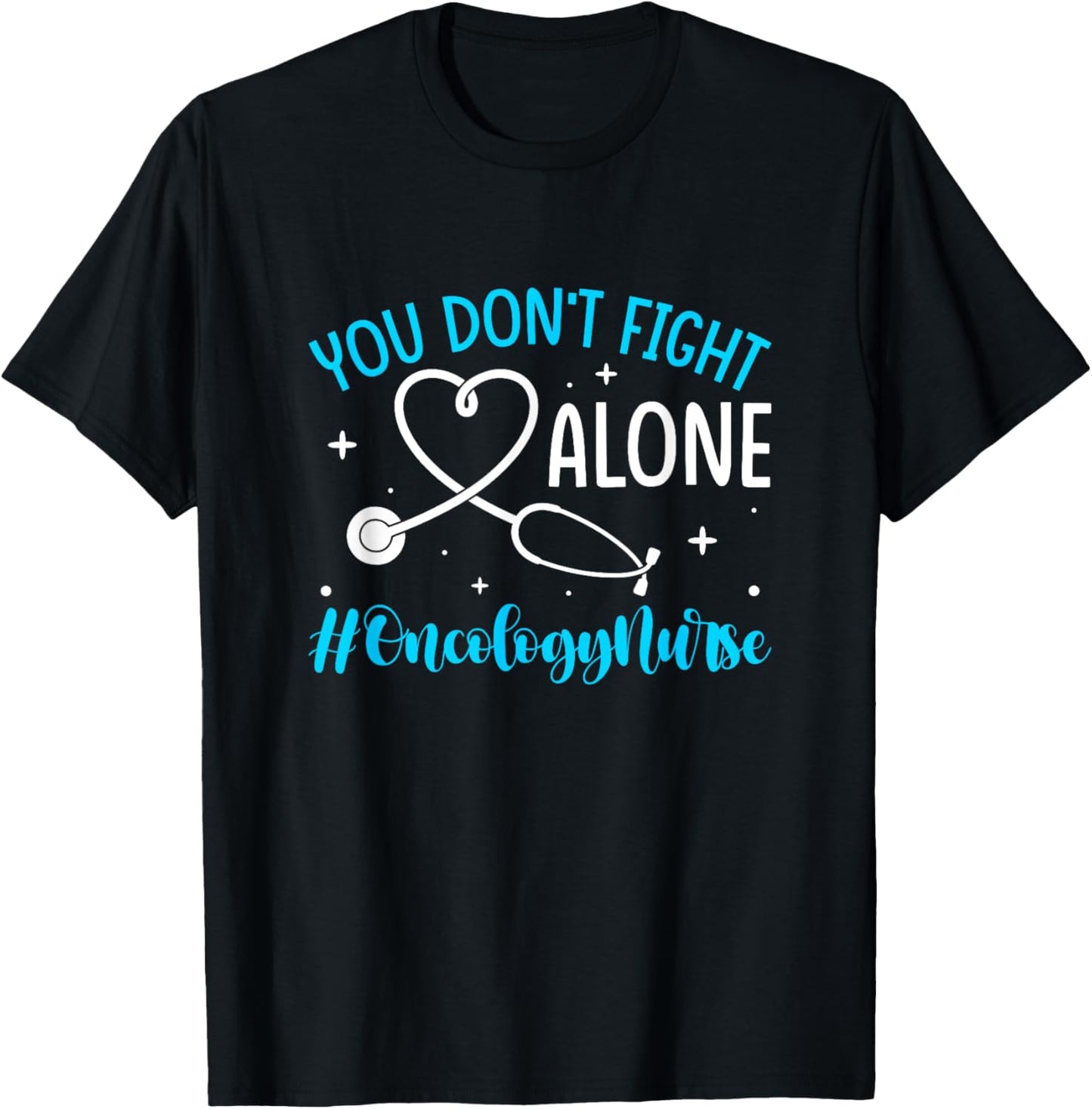 Oncologist Oncology Nurse T-Shirt - T-Shirt | Black