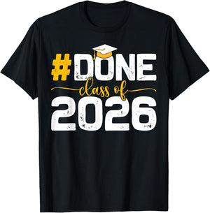Class of 2026 Done Graduation Her Women Men T-Shirt - T-Shirt | Black
