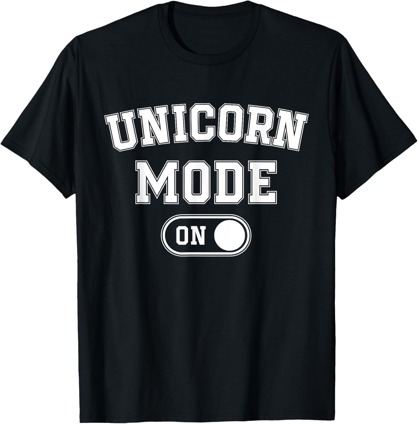 Unicorn Mode On Costume Funny Magical Equine Gift Cosplayer T-Shirt - T-Shirt | Black