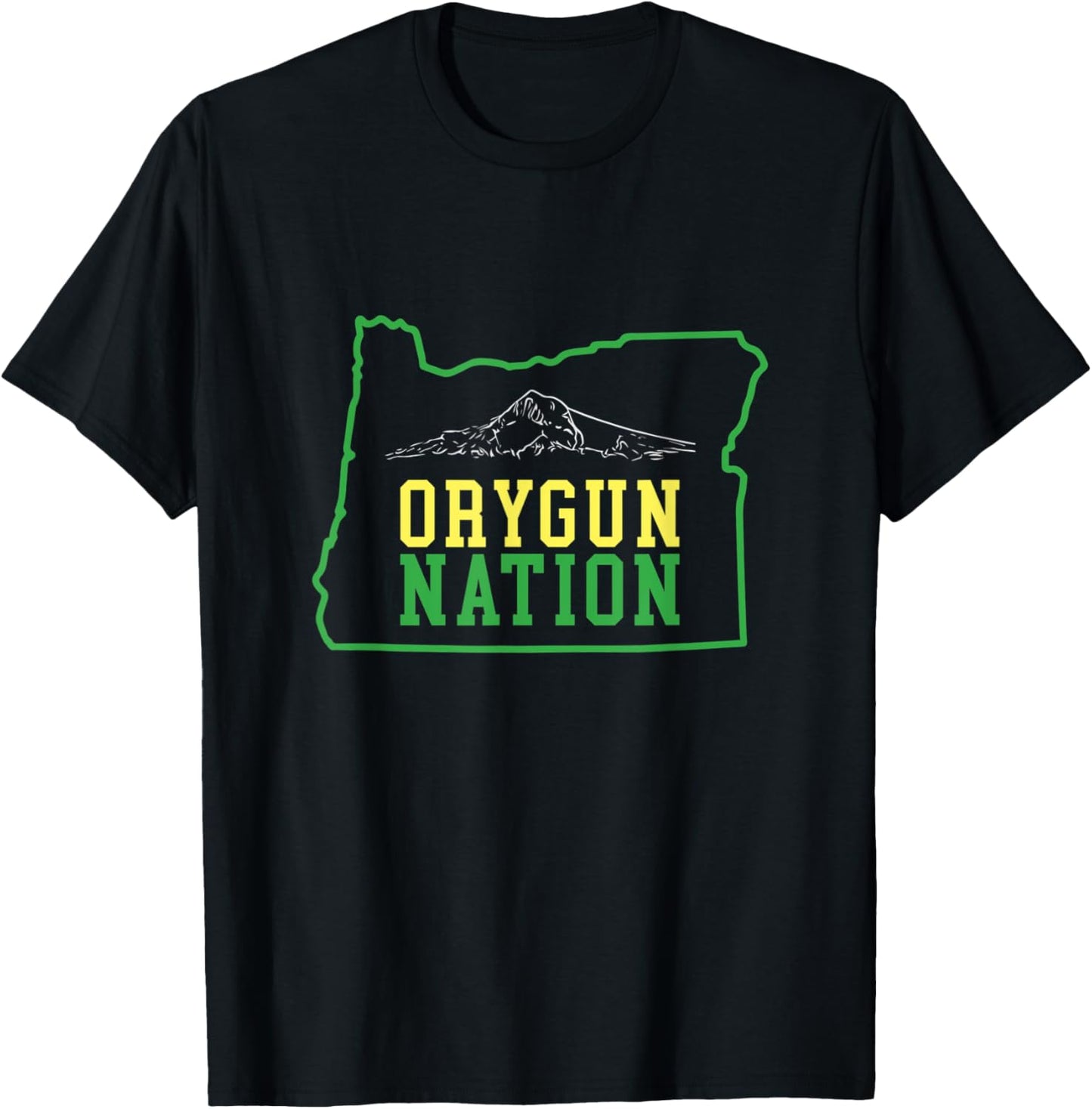 Orygun Nation, Oregon and Mt. Hood lovers apparel for all T-Shirt - T-Shirt | Black