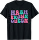 Hash Brown Queen Hash Browns Retro Vintage Groovy T-Shirt - T-Shirt | Black