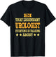 Urologist Job Title Employee Funny Worker Urologist T-Shirt - T-Shirt | Black