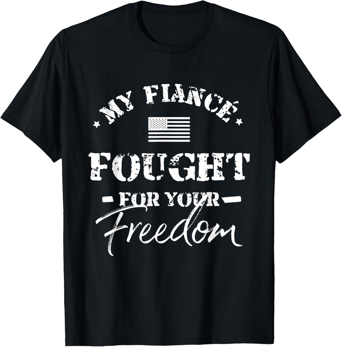 My Fiance is a Veteran Shirt for Fiancee T-Shirt - T-Shirt | Black