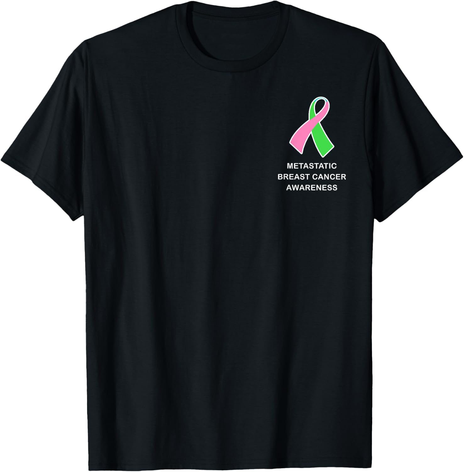 Metastatic Breast Cancer Shirt Cancer Awareness Ribbon Shirt T-Shirt - T-Shirt | Black