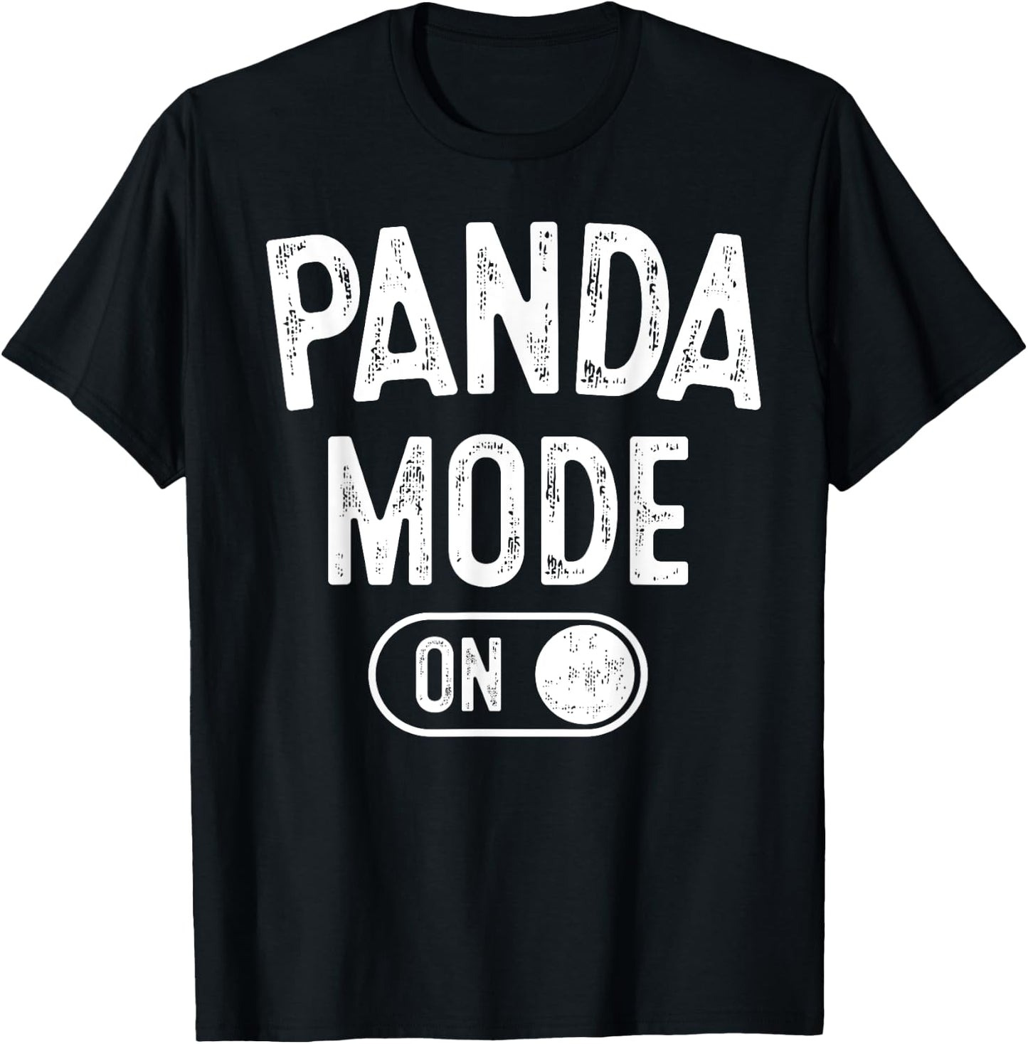 Panda Mode On Costume Funny Animal Lover Gift T-Shirt - T-Shirt | Black