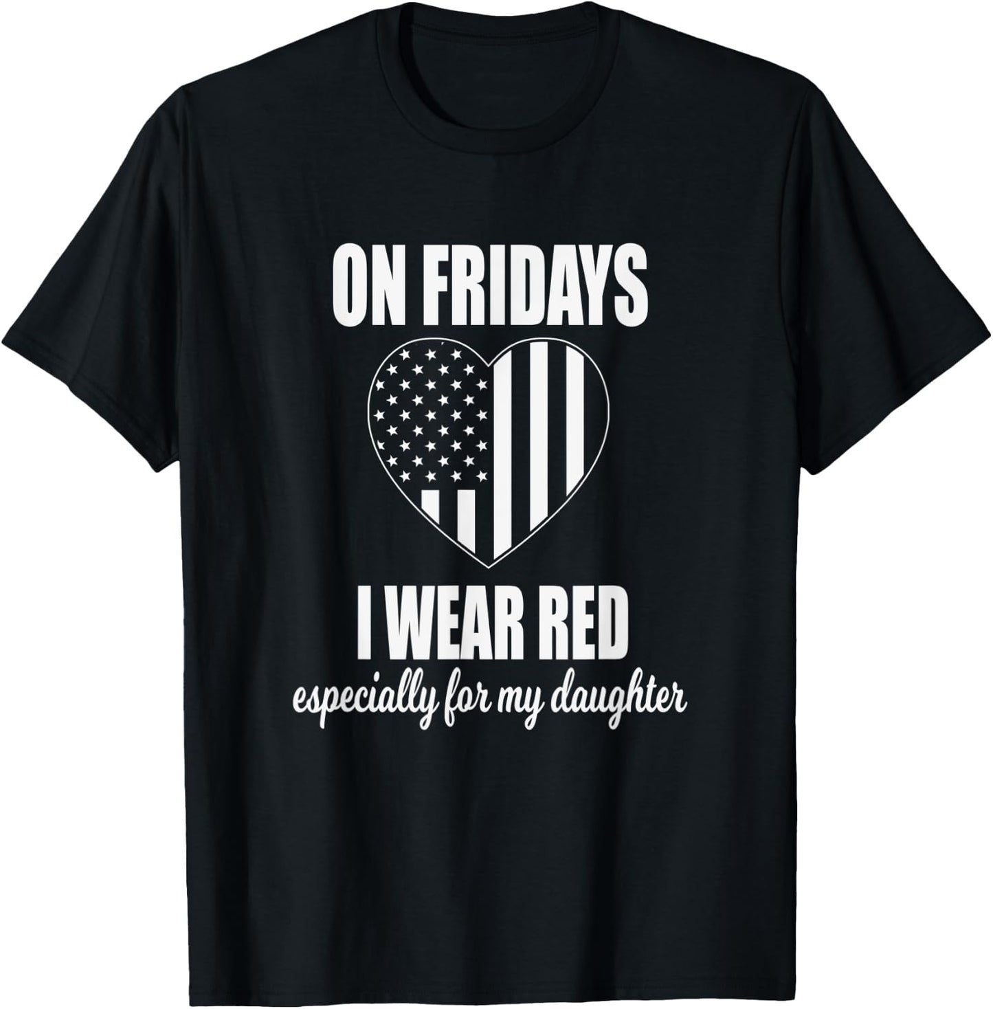 Deployed Daughter - Red Friday Military T-Shirt - T-Shirt | Black
