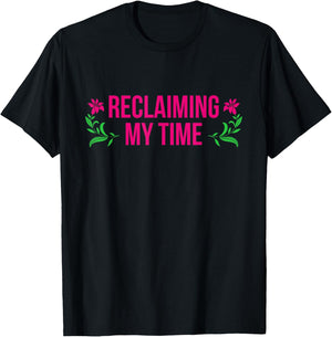 Reclaiming My Time Auntie Maxine Waters Quote Political T-Shirt - T-Shirt | Black