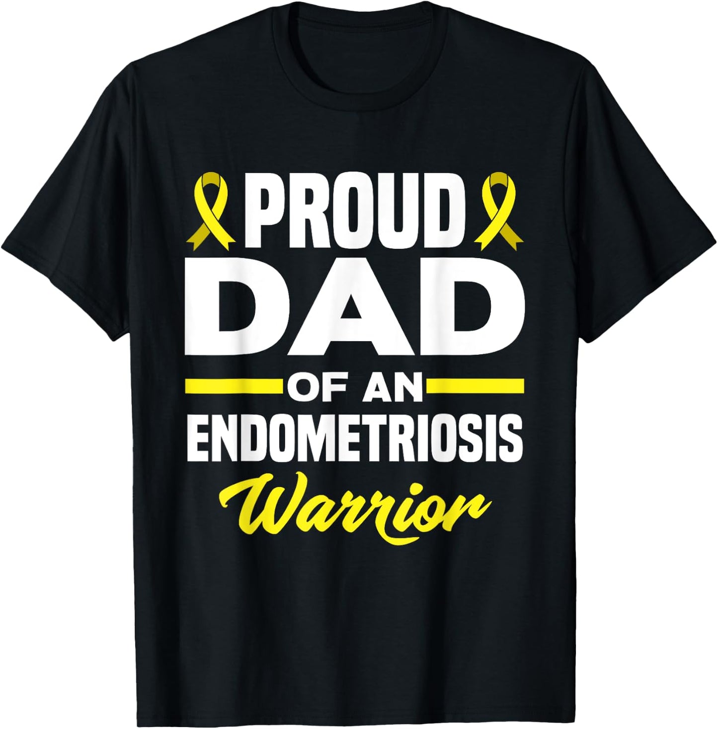 Proud Dad Of An Endometriosis Warrior Endo Awareness T-Shirt - T-Shirt | Black