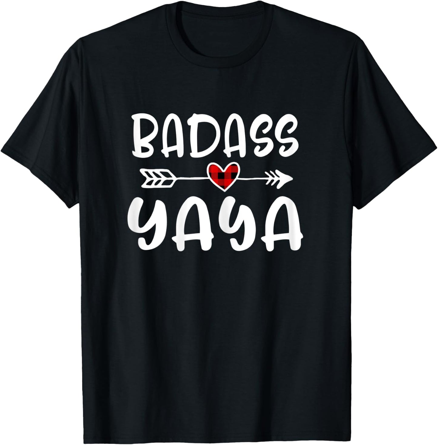 Badass Yaya Mothers Day Buffalo Plaid Grandmother Grandma T-Shirt - T-Shirt | Black