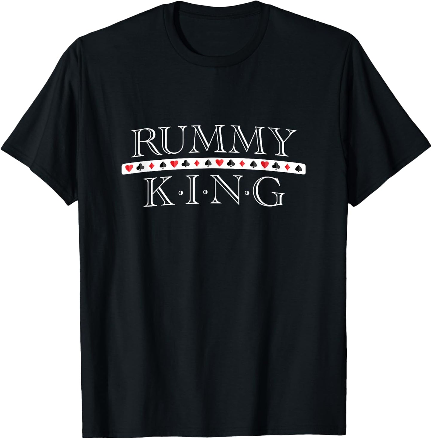 Rummy King Card Player, Gin Rummy Graphic T-Shirt - T-Shirt | Black