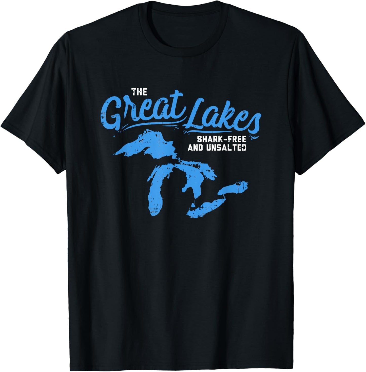 Great Lakes Shark Free & Unsalted Summer Vacation Lake Life Men Women Kids T-Shirt - T-Shirt | Black