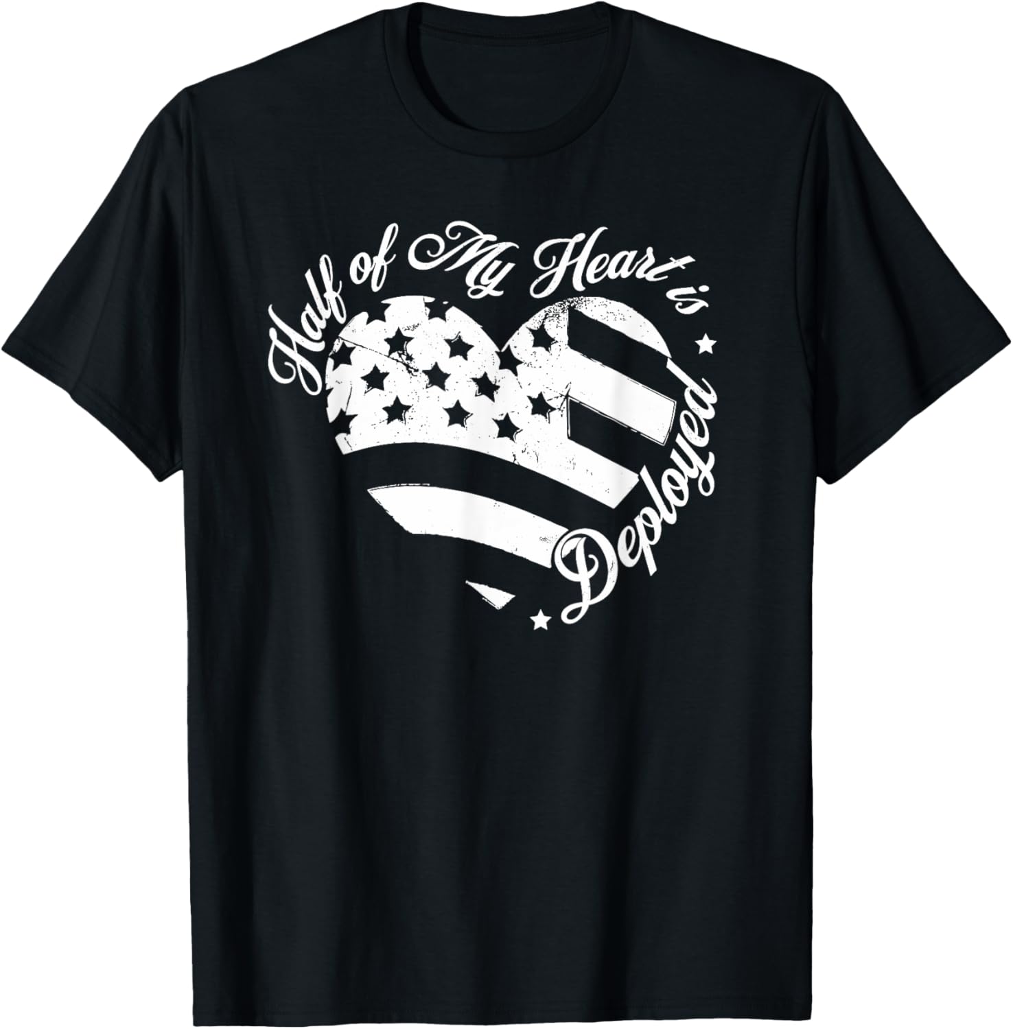 Half Of My Heart Is Deployed Husband Wife Deployment Gifts T-Shirt - T-Shirt | Black