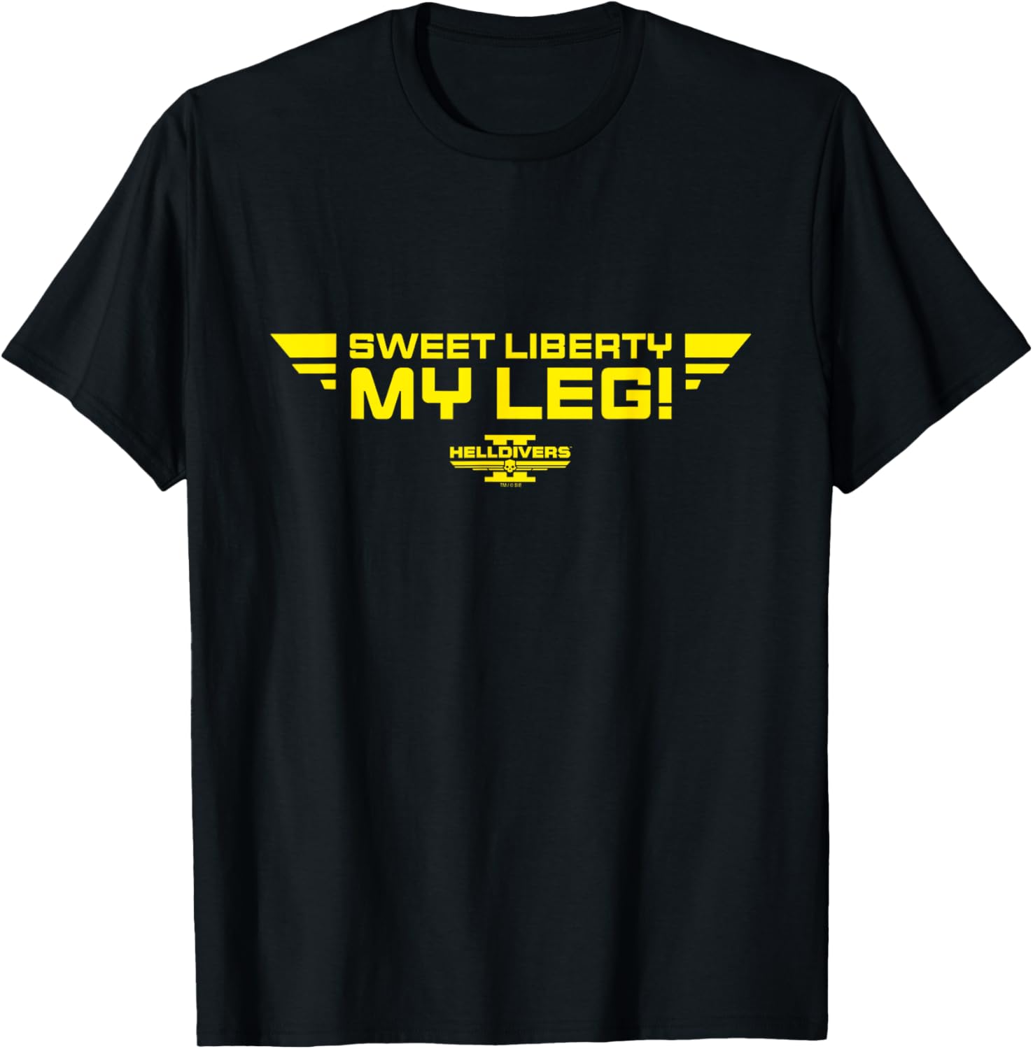 Helldivers 2 Sony PlayStation Game Sweet Liberty My Leg T-Shirt - T-Shirt | Black