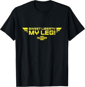 Helldivers 2 Sony PlayStation Game Sweet Liberty My Leg T-Shirt - T-Shirt | Black