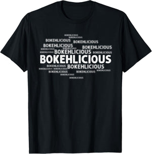Nature Photography Lover Bokehlicious Camera Photographers T-Shirt - T-Shirt | Black