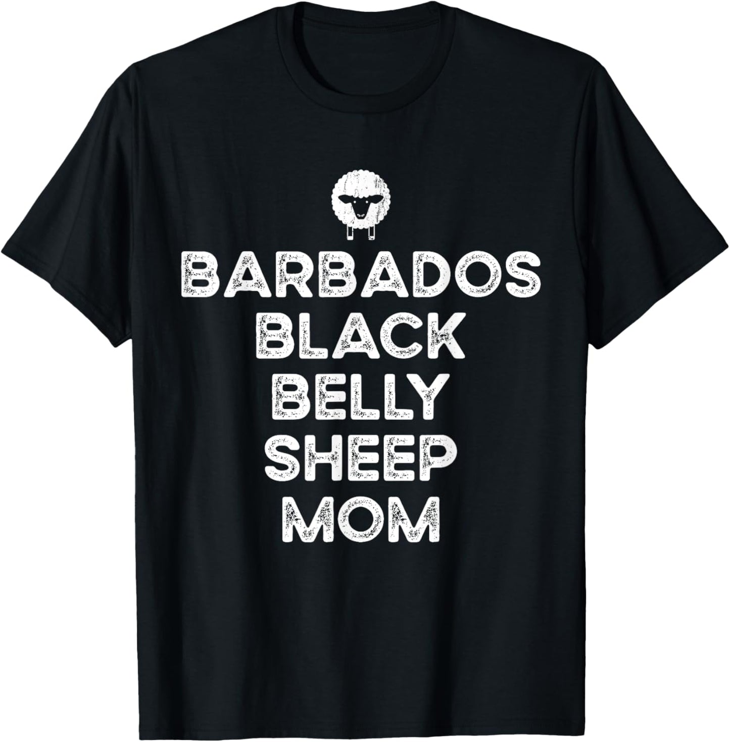 Sheep Farmer Mom Mother - Breeder Barbados Black Belly Sheep T-Shirt - T-Shirt | Black