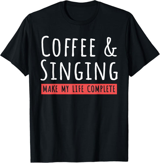 Coffee And Singing Coffee Lovers Country Music Singer T-Shirt - T-Shirt | Black