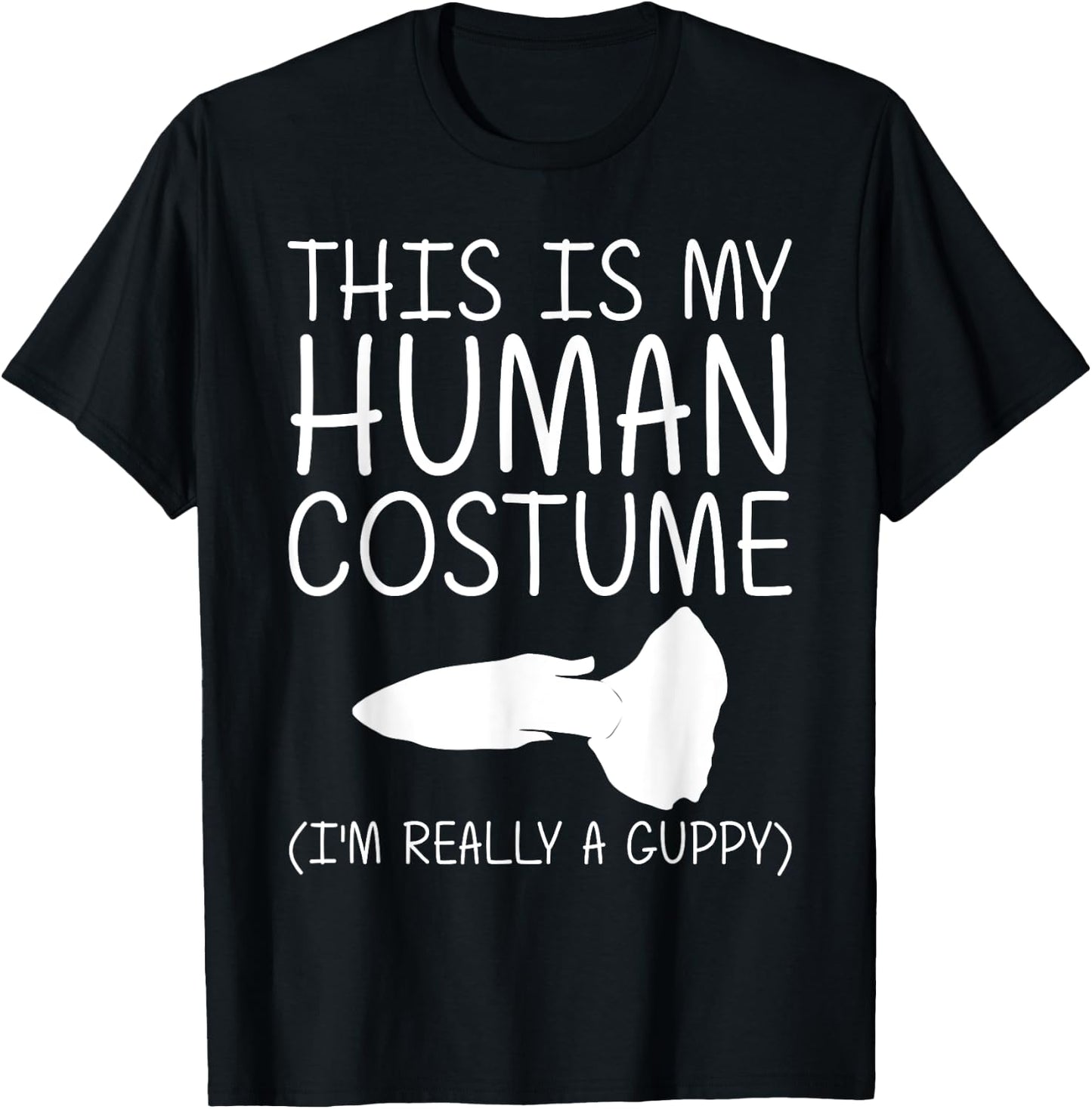 Guppy Easy Halloween Human Costume Rainbow fish Pet DIY Gift T-Shirt - T-Shirt | Black