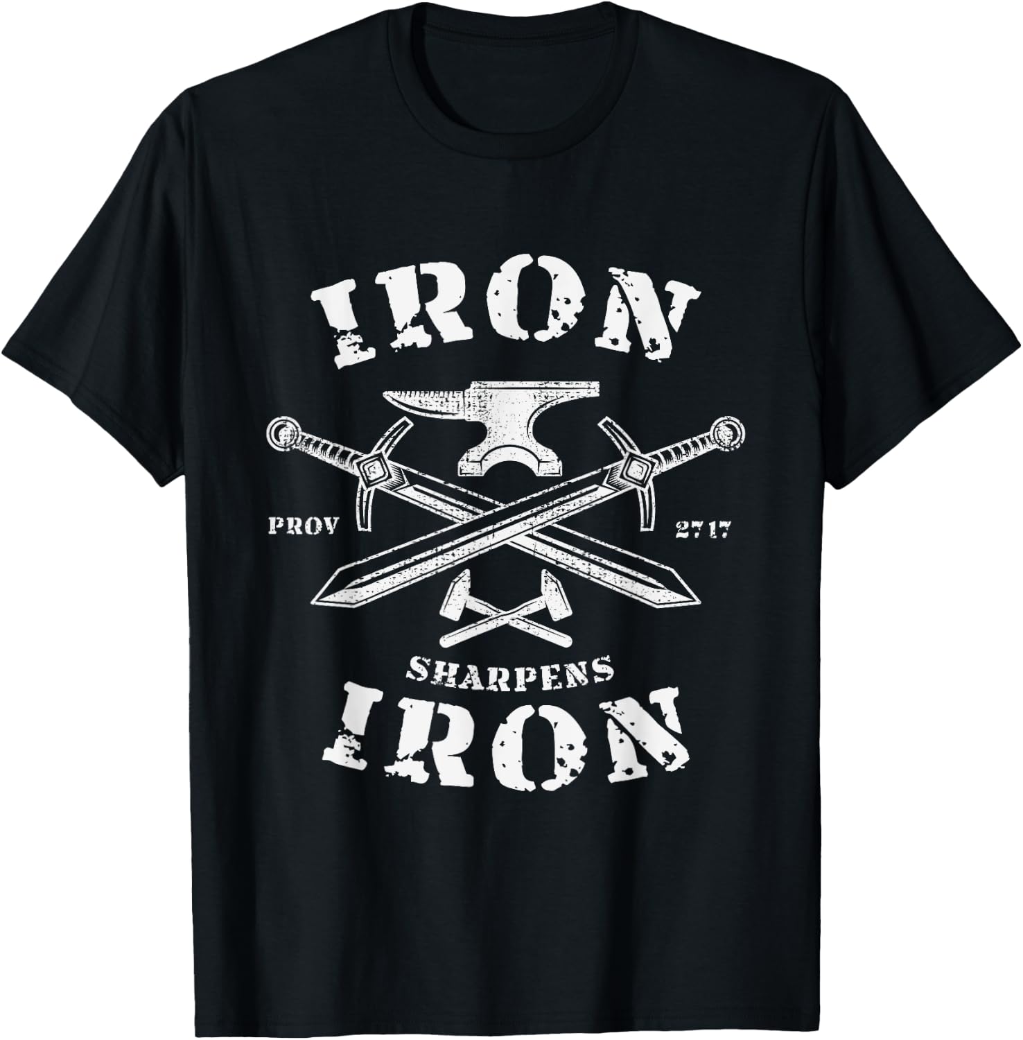 Iron Sharpens Iron Proverbs 27 Quote Christian Faith Vintage T-Shirt - T-Shirt | Black
