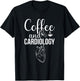 Coffee & Cardiology | Funny Cardiology Department T-Shirt - T-Shirt | Black