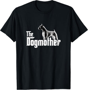 The Dogmother - Funny Boxer Dog T-Shirt - T-Shirt | Black