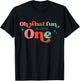 Oh What Fun It Is To Be One Christmas Family Matching Xmas T-Shirt - T-Shirt | Black