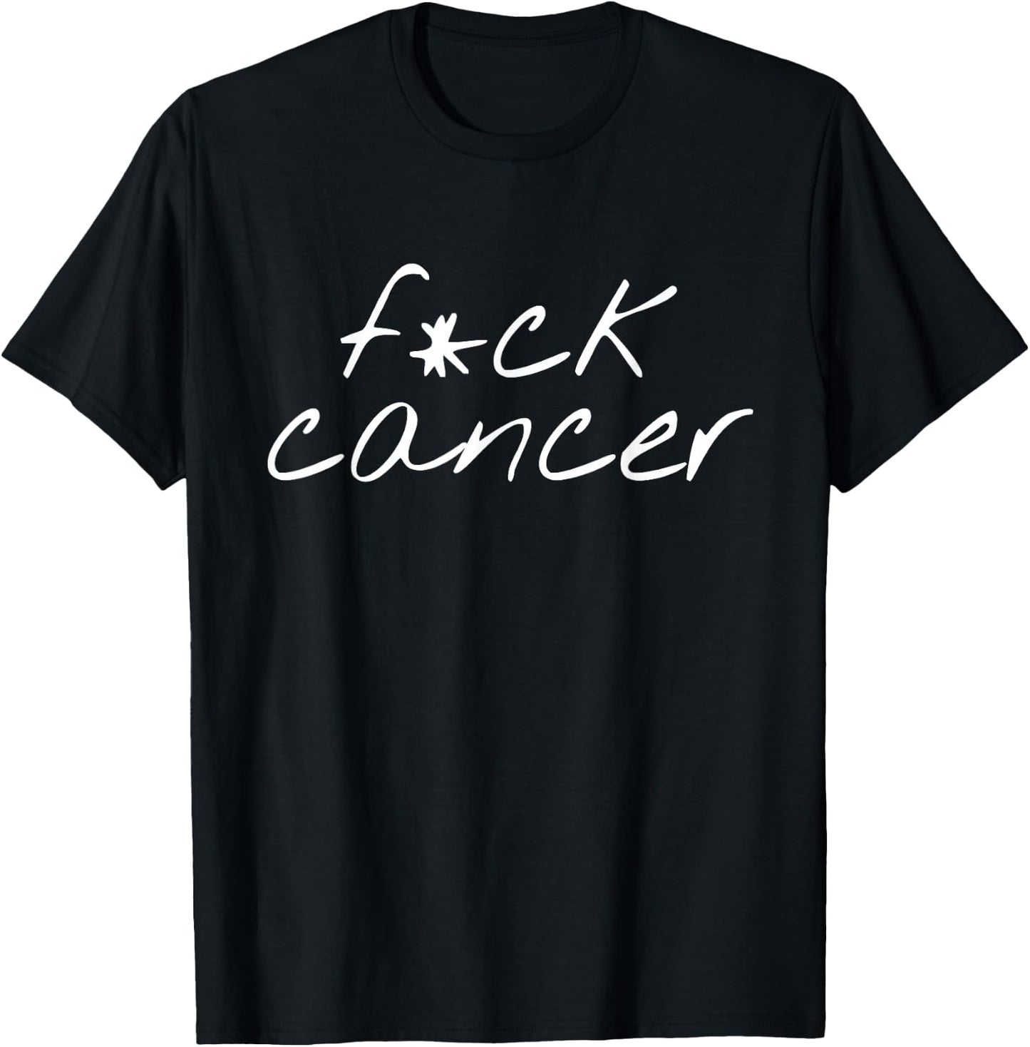 F ck Cancer Shirt Cancer Sucks I Hate Cancer T-Shirt - T-Shirt | Black