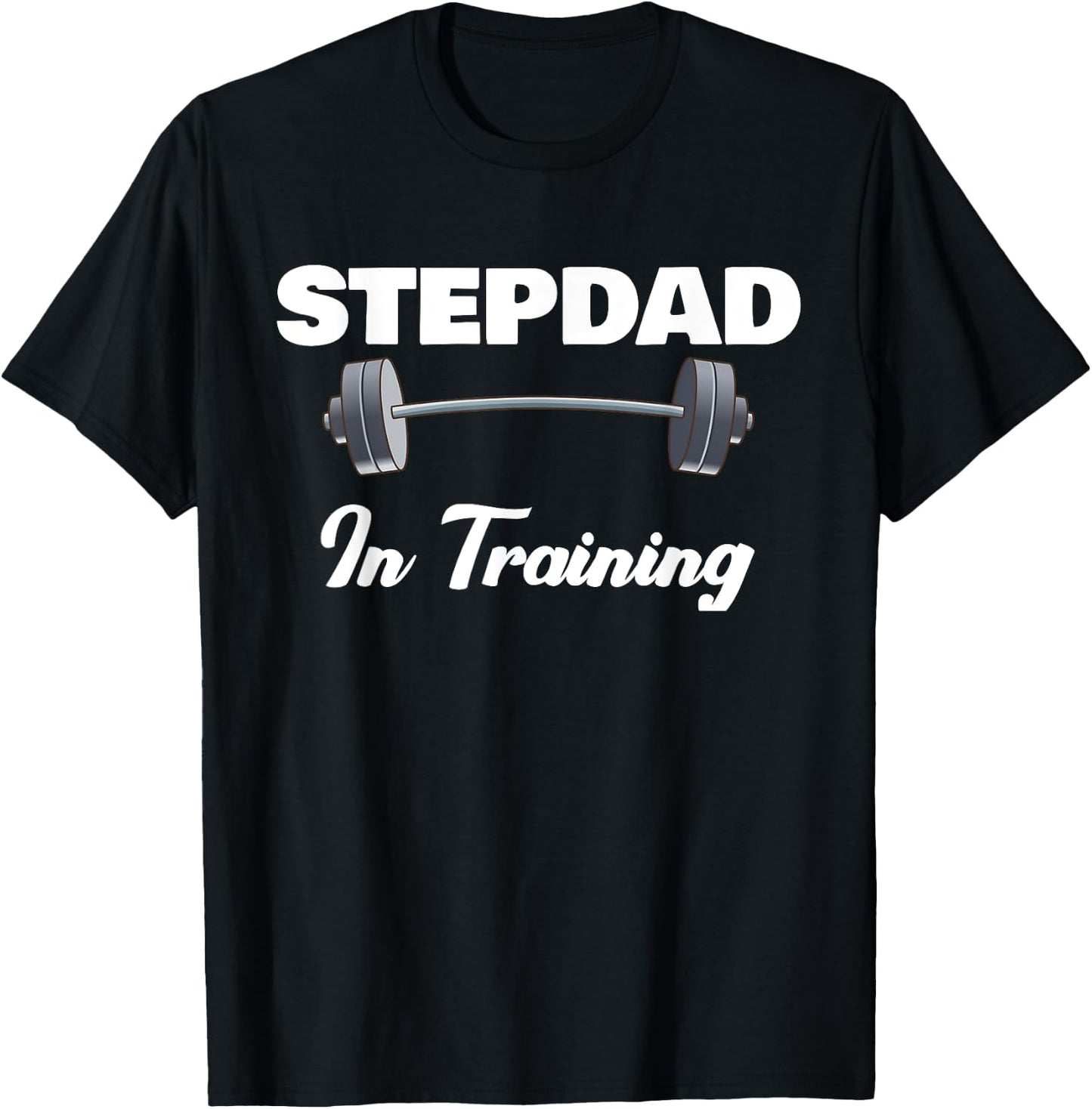 Step-Dad Fathers Day Gift 1st Time - Stepdad In Training T-Shirt - T-Shirt | Black