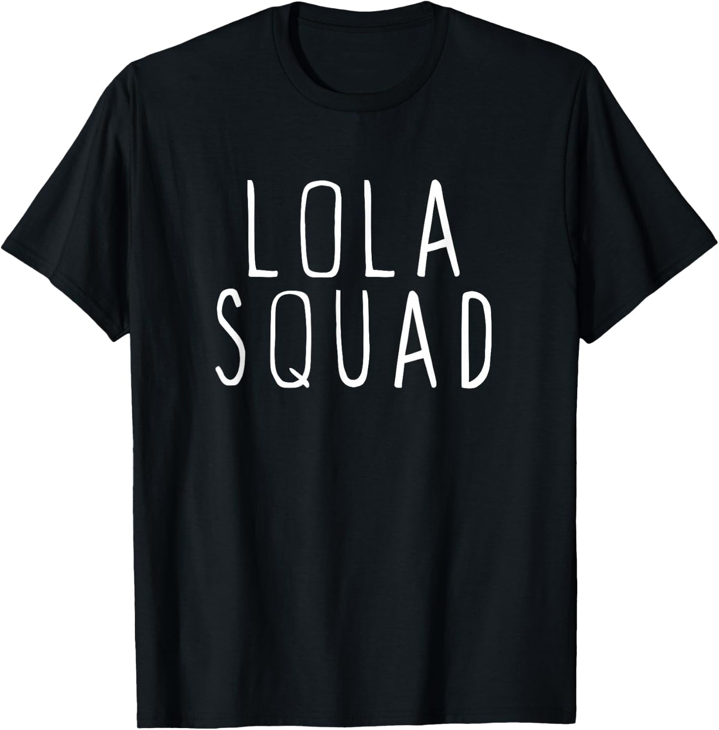 Lola Squad Cute Funny T-Shirt - T-Shirt | Black