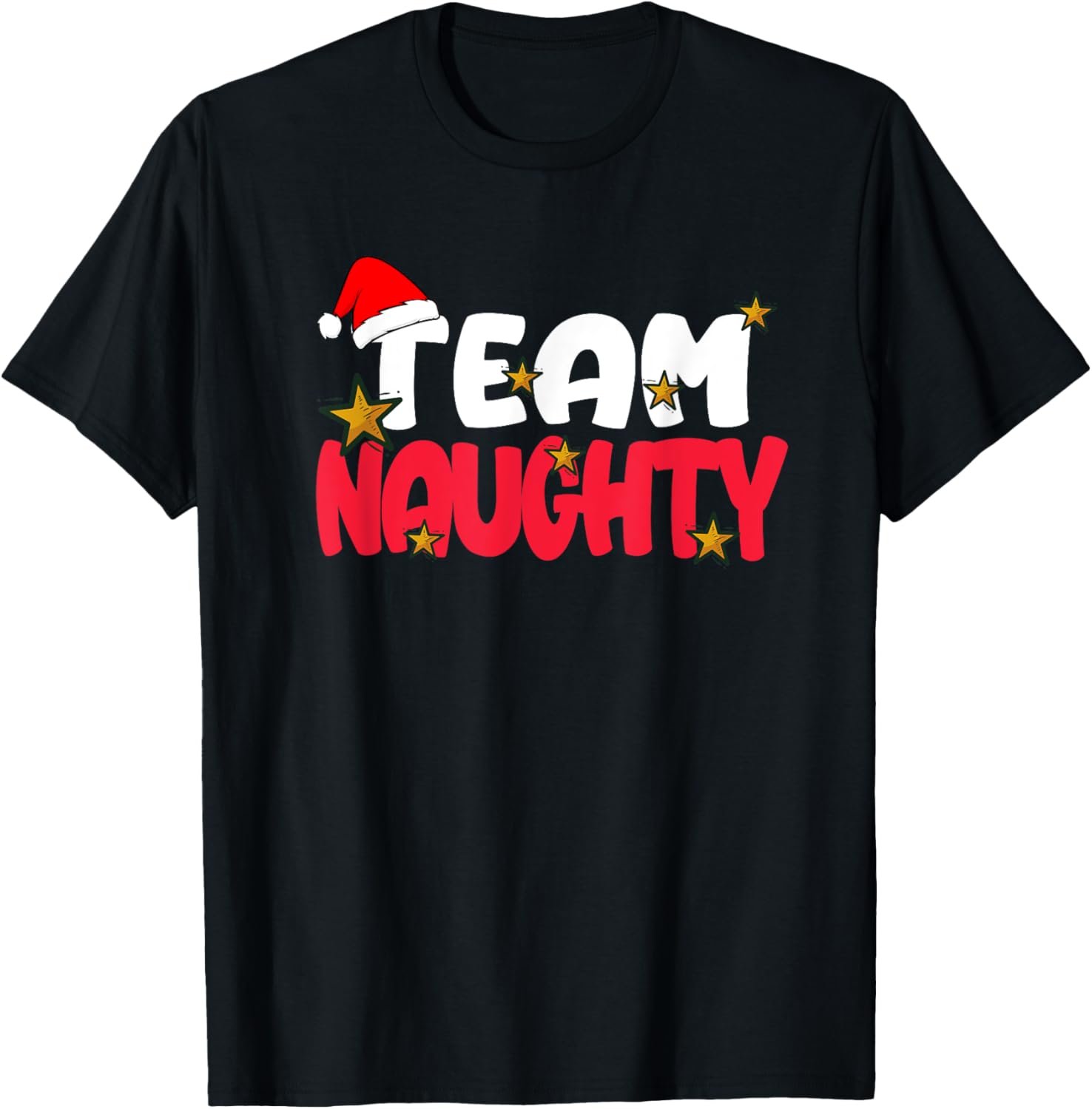 Team Naughty Shirt Funny Matching Christmas Family Xmas T-Shirt - T-Shirt | Black