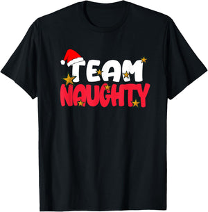 Team Naughty Shirt Funny Matching Christmas Family Xmas T-Shirt - T-Shirt | Black