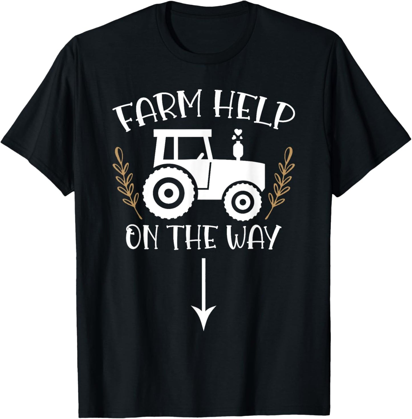 Farm Help On The Way Pregnancy Announcement Pregnancy Reveal T-Shirt - T-Shirt | Black