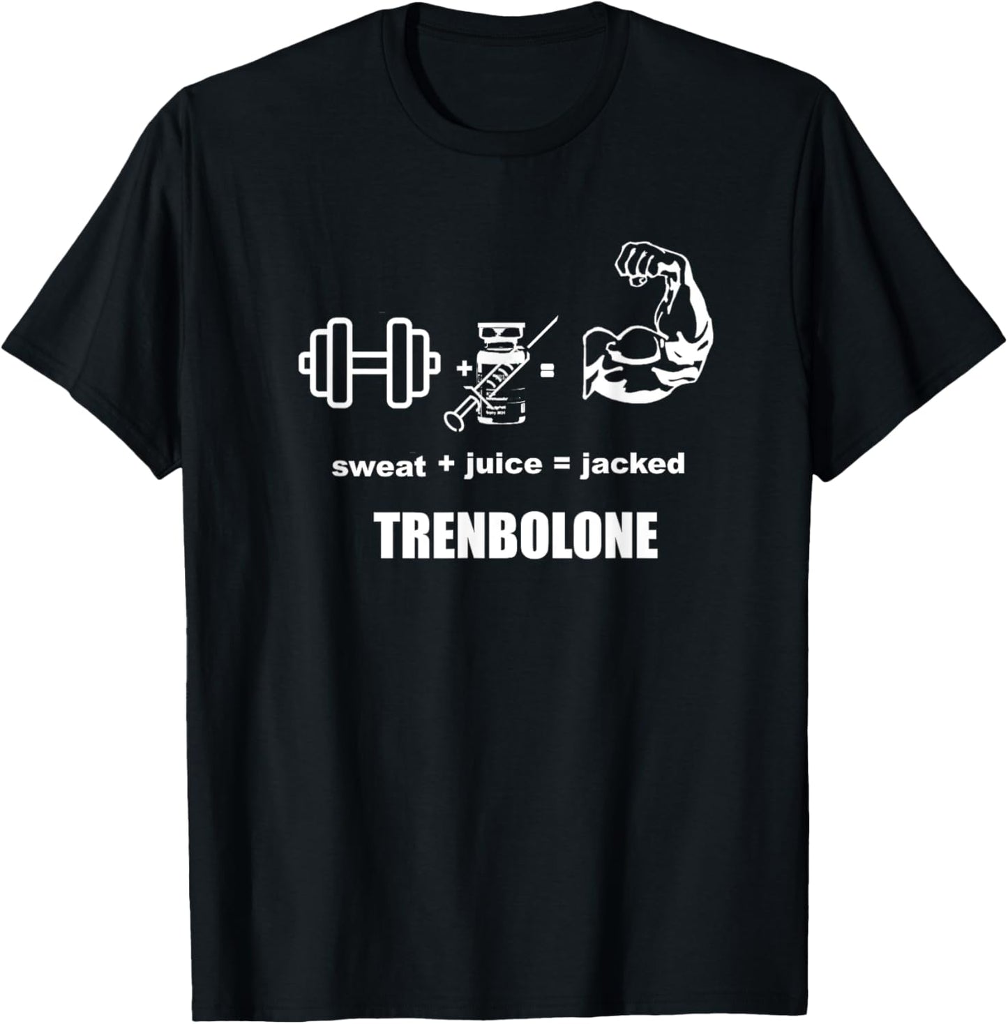 Funny Trenbolone, Steroid, Gym T-Shirt - T-Shirt | Black