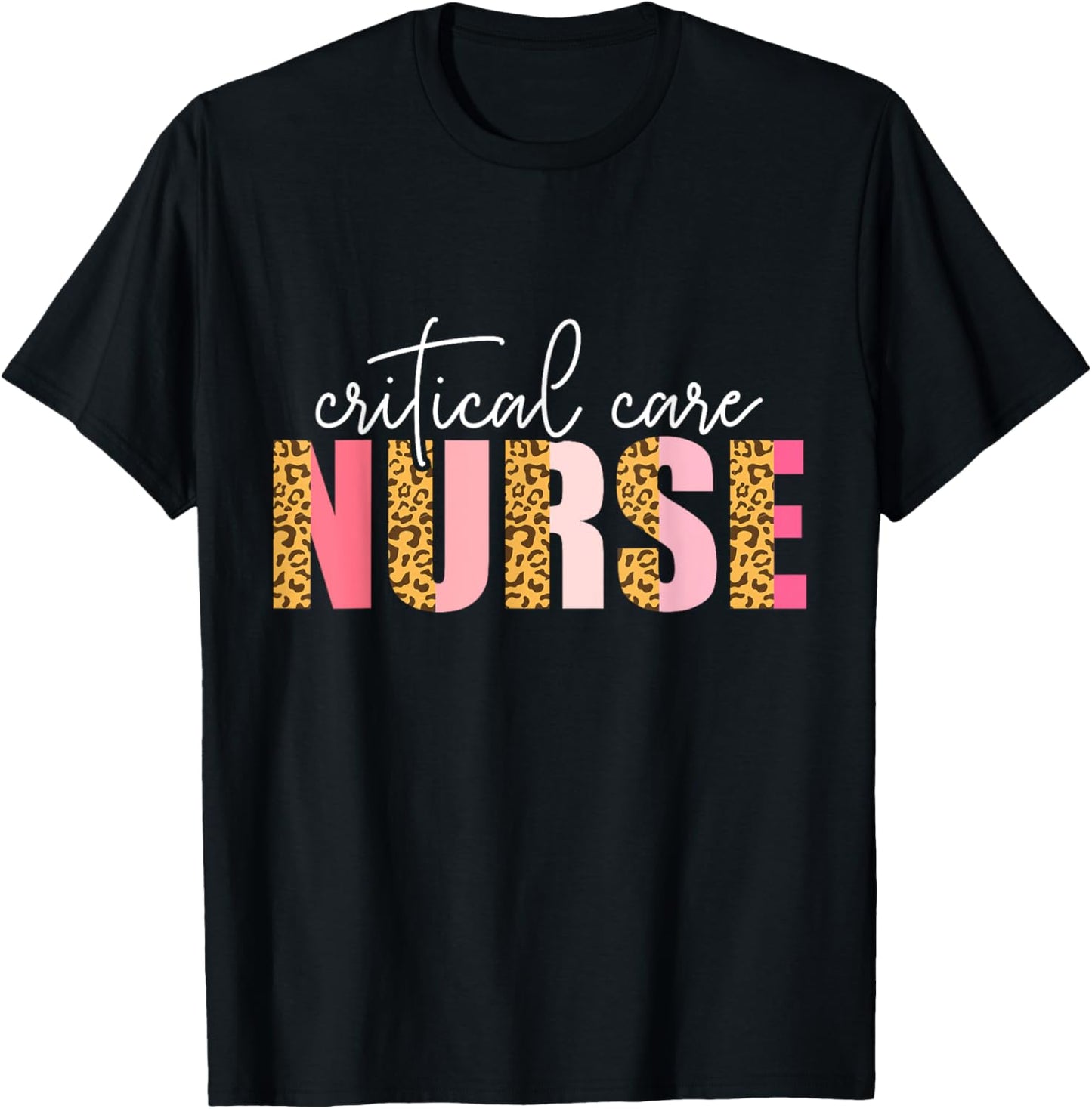 Critical Care Nurse Nursing Nurses Icu Critical Care Nurse T-Shirt - T-Shirt | Black
