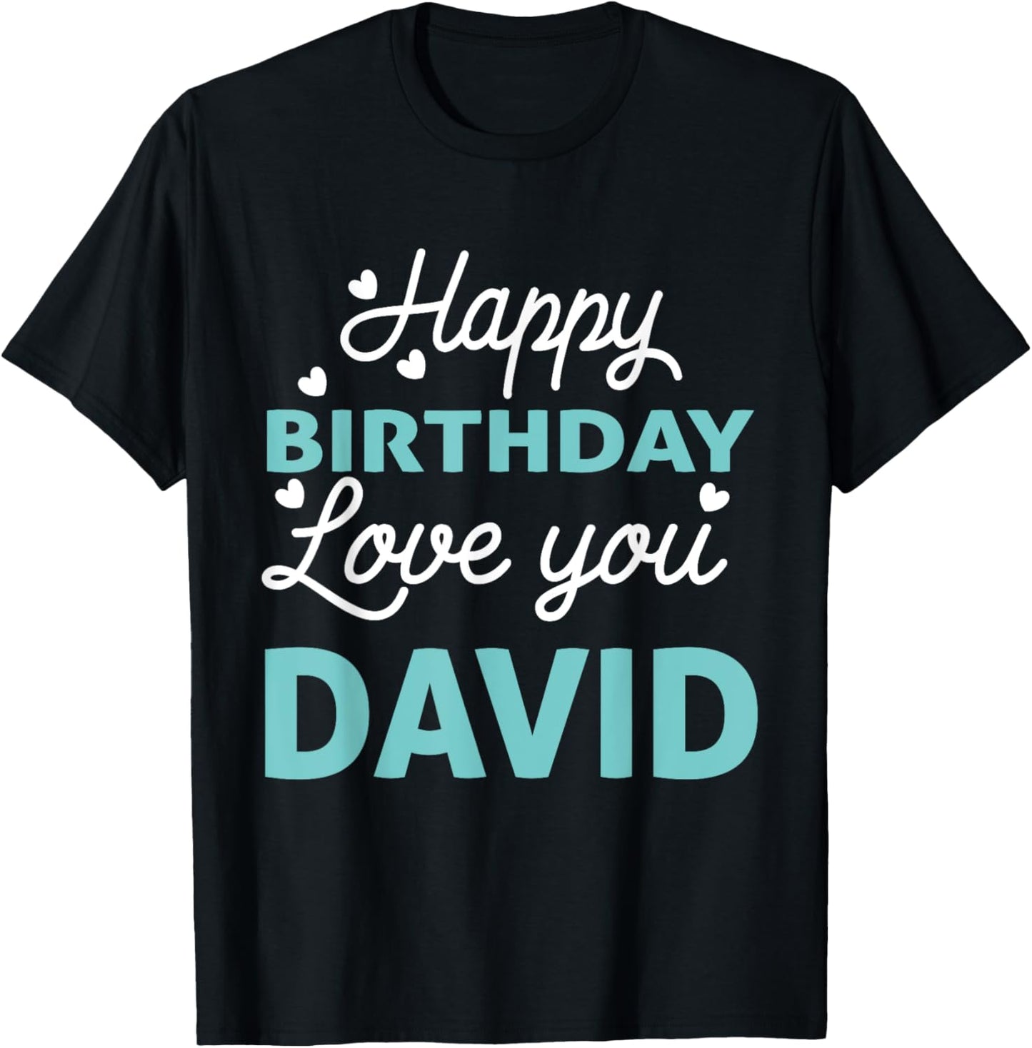 David Birthday Shirt Happy Birthday David Birthday Boy Men T-Shirt - T-Shirt | Black