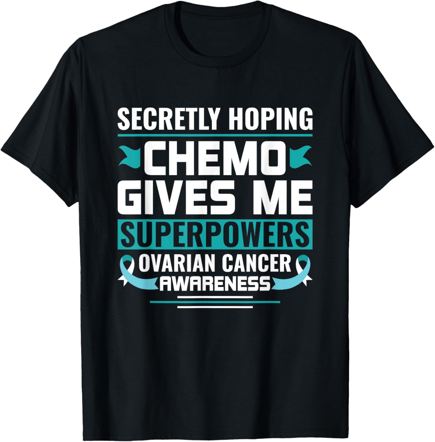 Ovarian Cancer Awareness Ovarian Cancer Warrior T-Shirt - T-Shirt | Black