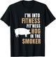 I'm Into Fitness Hog BBQ Smoker Roaster Funny Pig Barbeque T-Shirt - T-Shirt | Black
