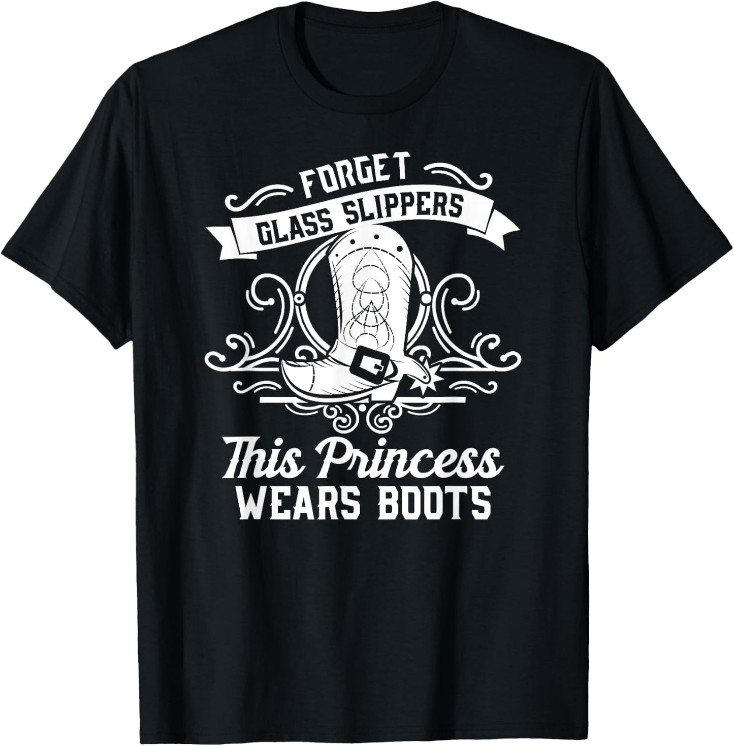 Fun Badass Princess Wears Boots Cowgirl Gift Design T-Shirt - T-Shirt | Black