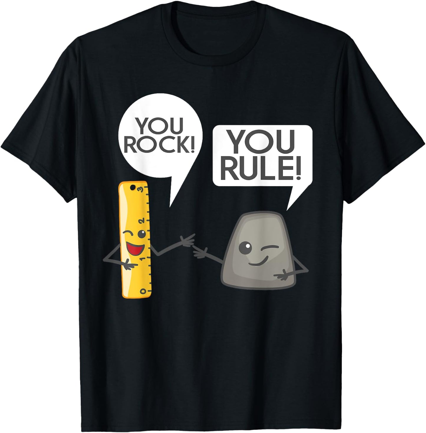 You Rock You Rule - Cute Great Rocker and Ruler Gift T-Shirt - T-Shirt | Black