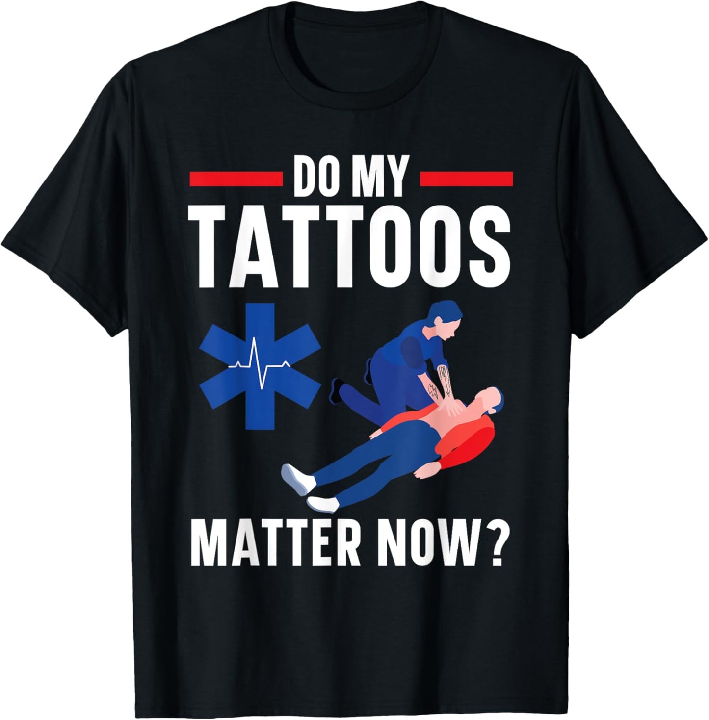 Emergency Medical Technician Healthcare EMT Paramedic T-Shirt - T-Shirt | Black