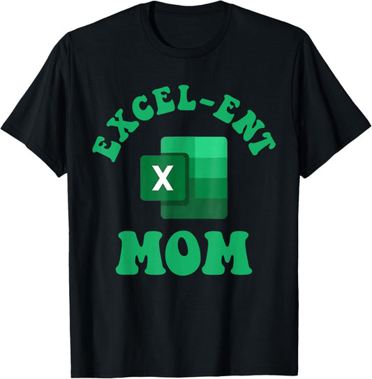 Excel-ent Mom Excel Spreadsheet Groovy Mom T-Shirt - T-Shirt | Black